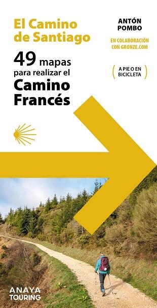 49 MAPAS PARA REALIZAR EL CAMINO DE SANTIAGO. CAMINO FRANCÉS (DESPLEGABLES). A PIE O EN BICICLETYA | 9788491583790 | POMBO RODRÍGUEZ, ANTÓN