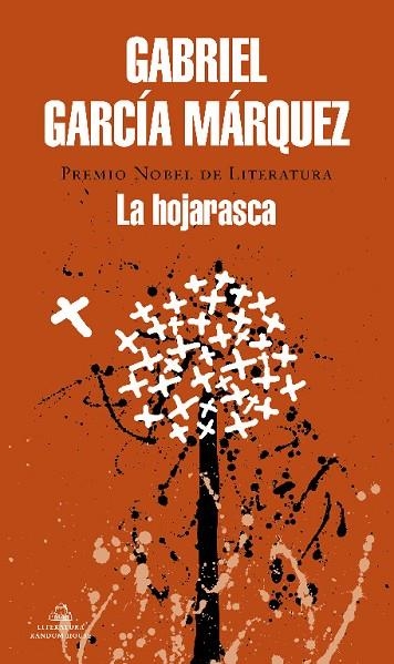 LA HOJARASCA | 9788439742074 | GARCÍA MÁRQUEZ, GABRIEL