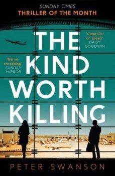 THE KIND WORTH KILLING | 9780571302222 | SWANSON,PETER