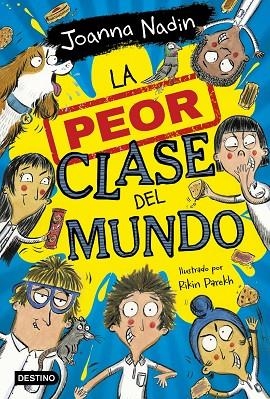 LA PEOR CLASE DEL MUNDO | 9788408267065 | NADIN, JOANNA