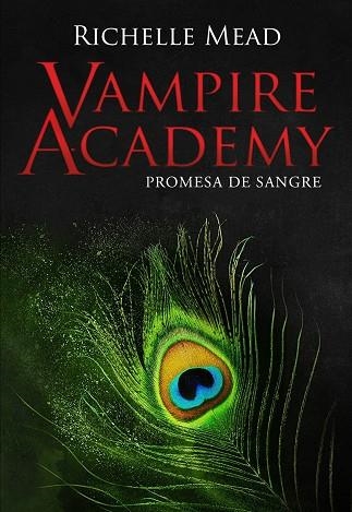 VAMPIRE ACADEMY 4 PROMESA DE SANGRE | 9788418359866 | MEAD, RICHELLE