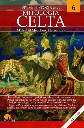 BREVE HISTORIA DE LA MITOLOGIA CELTA | 9788413053325 | MENCHERO HERNANDEZ,M. ISABEL