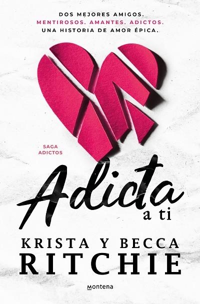 ADICTA A TI SERIE ADICTOS 1 | 9788419501967 | RITCHIE, BECCA / RITCHIE, KRISTA