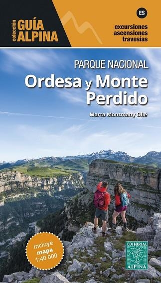 GUIA ALPINA PN ORDESA Y MONTE PERDIDO (1:40.000) | 9788480908375 | MONTMANY, MARTA