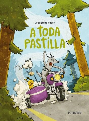 A TODA PASTILLA | 9788418909832 | MARK, JOSEPHINE