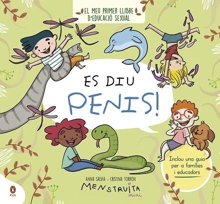 ES DIU PENIS!.EL MEU PRIMER LLIBRE D'EDUCACIÓ SEXUAL | 9788419511096 | SALVIA, ANNA / TORRÓN (MENSTRUITA), CRISTINA