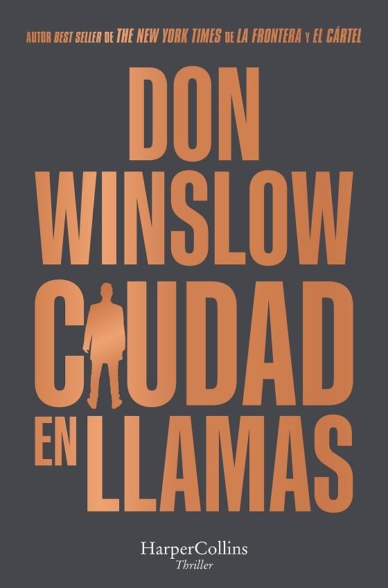 CIUDAD EN LLAMAS | 9788418623776 | WINSLOW, DON