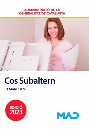 COS SUBALTERN D’ADMINISTRACIÓ GENERALITAT DE CATALUÑA. TEMARI I TEST | 9788414270523