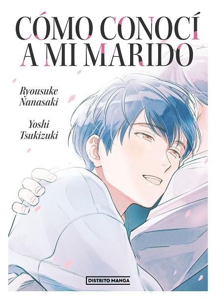 CÓMO CONOCÍ A MI MARIDO | 9788419290298 | NANASAKI, RYOSUKE / TSUKIZUKI, YOSHI