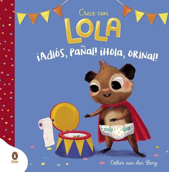 ¡ADIÓS, PAÑAL! ¡HOLA, ORINAL!  | 9788418817793 | VAN DEN BERG, ESTHER