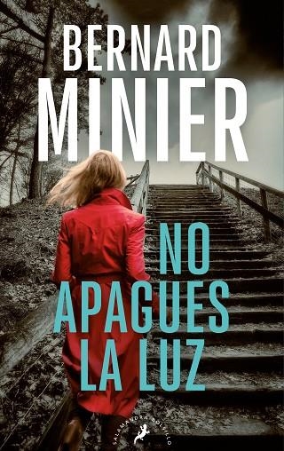 NO APAGUES LA LUZ (SERIE COMANDANTE SERVAZ 3) | 9788418796807 | MINIER, BERNARD