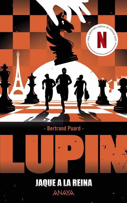 LUPIN. JAQUE A LA REINA. PRECUELA DE LA SERIE DE NETFLIX | 9788414333990 | PUARD, BERTRAND