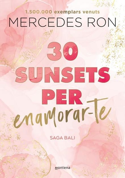 30 SUNSETS PER ENAMORAR-TE BALI 1 | 9788419501882 | RON, MERCEDES