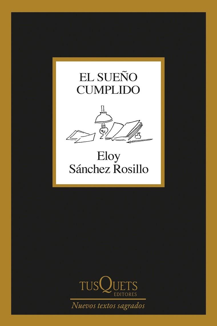 EL SUEÑO CUMPLIDO | 9788411073035 | SÁNCHEZ ROSILLO, ELOY