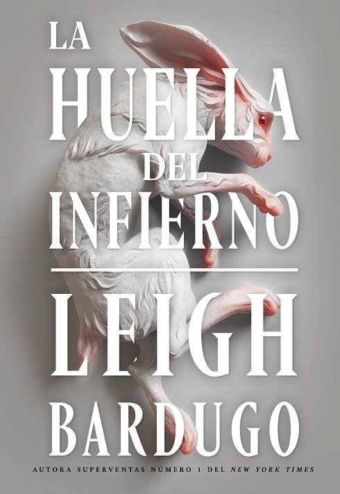 LA HUELLA DEL INFIERNO ALEX STERN 2 | 9788418359279 | BARDUGO, LEIGH