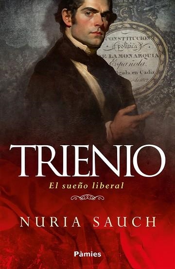 TRIENIO EL SUEÑO LIBERAL | 9788419301826 | SAUCH CRUZ, NURIA