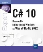 C10 DESARROLLE APLICACIONES WINDOWS CON VISUAL STUDIO 2022 | 9782409037542 | JEROME HUGON