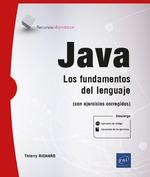 JAVA - LOS FUNDAMENTOS DEL LENGUAJE (CON EJERCICIOS CORREGIDOS) | 9782409036873 | RICHARD, THIERRY