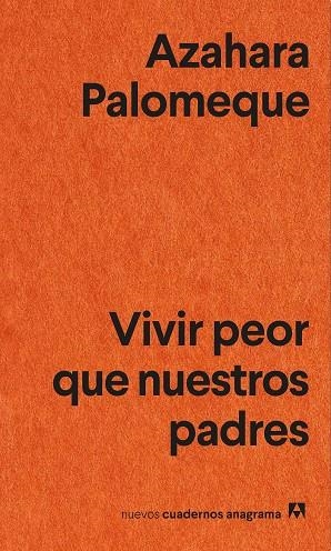 VIVIR PEOR QUE NUESTROS PADRES | 9788433905147 | PALOMEQUE, AZAHARA