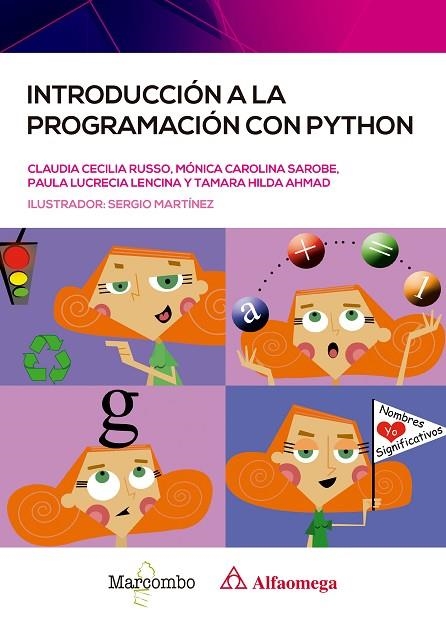 INTRODUCCIÓN A LA PROGRAMACIÓN CON PYTHON | 9788426736161 | RUSSO, CLAUDIA C. / SAROBE, MÓNICA C. / LENCINA, PAULA L. / AHMAD, TAMARA H.