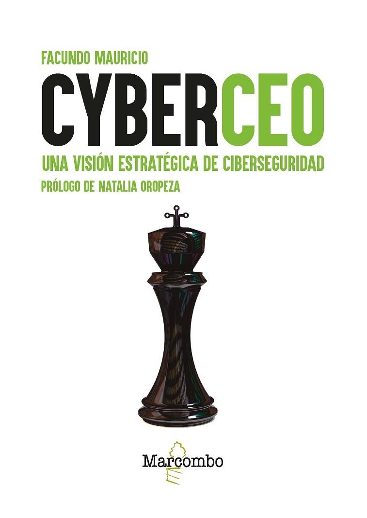 CYBERCEO. UNA VISIÓN ESTRATÉGICA DE CIBERSEGURIDAD | 9788426735713 | MAURICIO, FACUNDO