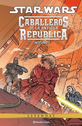 STAR WARS. CABALLEROS DE LA ANTIGUA REPÚBLICA INTEGRAL Nº 02/04 LEYENDAS | 9788411404037