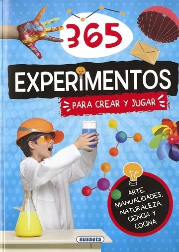 365 EXPERIMENTOS PARA CREAR Y JUGAR | 9788467796582