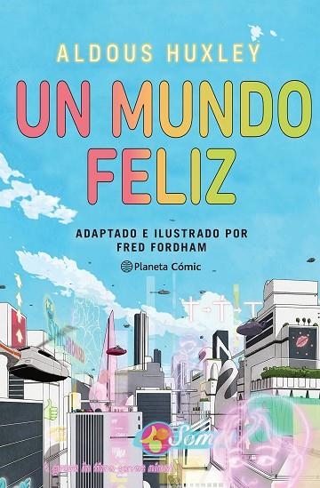 UN MUNDO FELIZ (NOVELA GRÁFICA) | 9788411404266 | HUXLEY, ALDOUS / FORDHAM, FRED