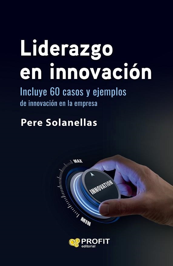 LIDERAZGO EN INNOVACIÓN | 9788419212863 | SOLANELLAS DONATO, PERE