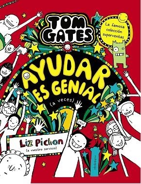 AYUDAR ES GENIAL (A VECES) TOM GATES 20 | 9788469669136 | PICHON, LIZ