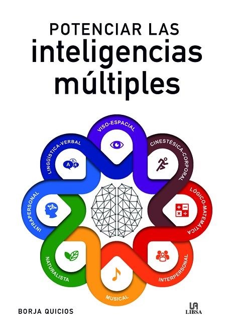 POTENCIAR LAS INTELIGENCIAS MÚLTIPLES | 9788466242493 | QUICIOS ABERGEL, BORJA