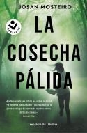 LA COSECHA PÁLIDA | 9788418850660 | MOSTEIRO, JOSAN