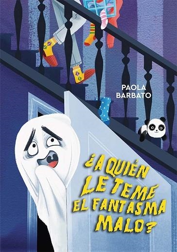 ¿A QUIÉN LE TEME EL FANTASMA MALO? (MAYUSCULAS) | 9788491456582 | BARBATO, PAOLA