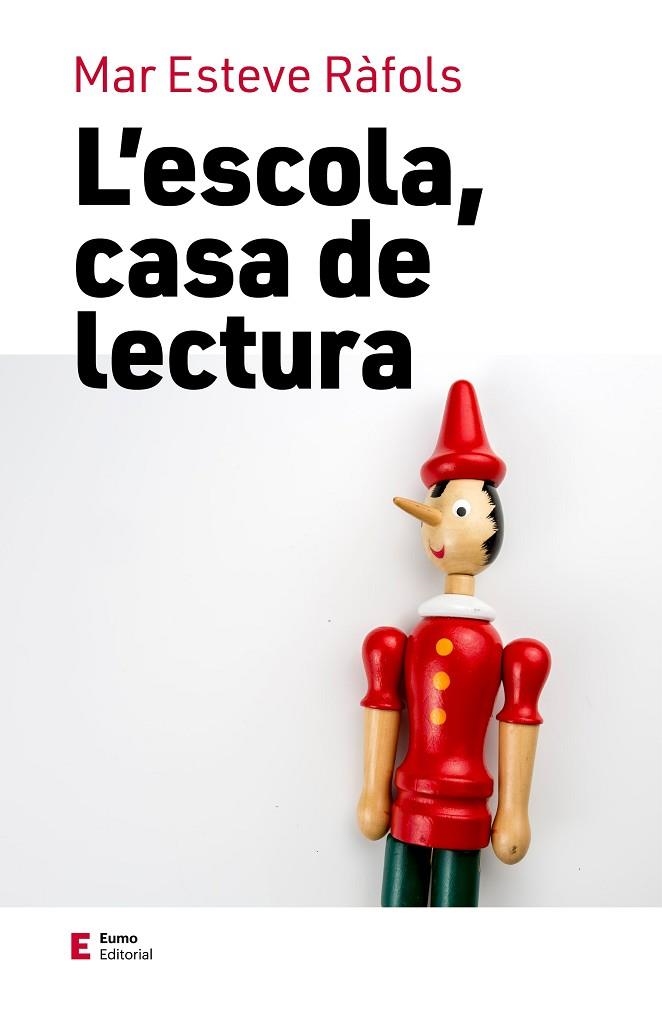 L'ESCOLA, CASA DE LECTURA | 9788497668033 | ESTEVE RÀFOLS, MAR