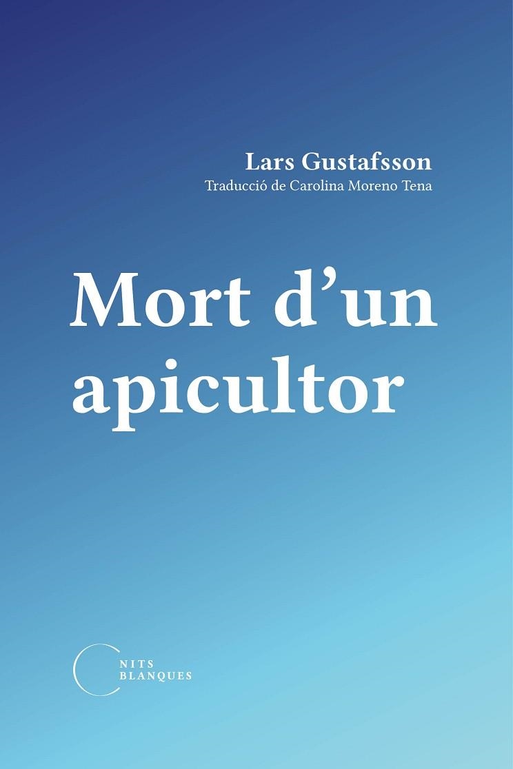 MORT D'UN APICULTOR | 9788412249491 | LARS GUSTAFSOON