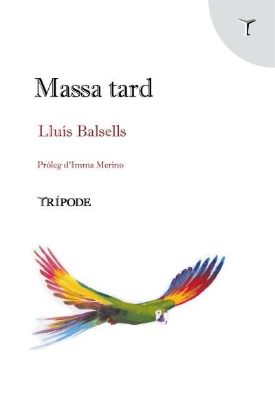 MASSA TARD | 9788412586589 | BALSELLS, LLUÍS