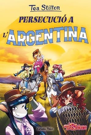 PERSECUCIÓ A L'ARGENTINA | 9788413895093 | STILTON, TEA