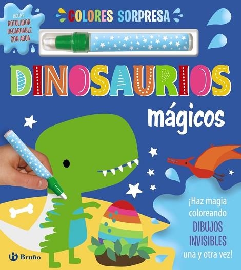 COLORES SORPRESA. DINOSAURIOS MÁGICOS | 9788469667743 | AA.VV.