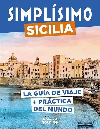 SICILIA | 9788491586128 | HACHETTE TOURISME