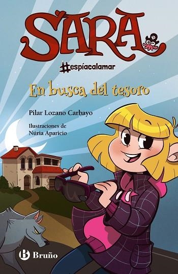 EN BUSCA DEL TESORO SARA #ESPÍACALAMAR 4 | 9788469669112 | LOZANO CARBAYO, PILAR