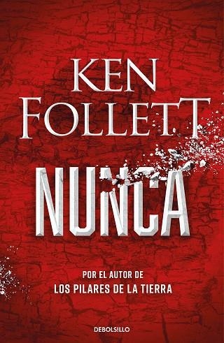 NUNCA | 9788466362634 | FOLLETT, KEN