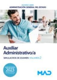 AUXILIAR ADMINISTRATIVO DE LA ADMINISTRACIÓN GENERAL DEL ESTADO (TURNO LIBRE). SIMULACROS DE EXAMEN 2 | 9788414268742 | 7 EDITORES / PEREZ SANCHEZ, ROMATE PATRICIA / TOJEIRO ALCALÁ, CARLOS / GUERRERO ARROYO, JOSE ANTONIO