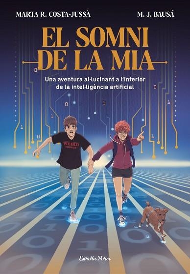 EL SOMNI DE LA MIA | 9788413894881 | R. COSTA-JUSSÀ, MARTA / BAUSÁ, M.J.