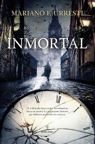 INMORTAL | 9788411316767 | MARIANO F. URRESTI