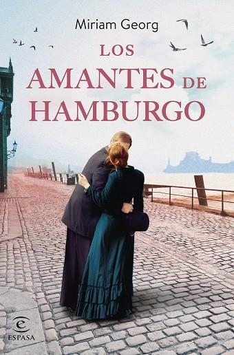 LOS AMANTES DE HAMBURGO. UNA ESTRELLA SOBRE EL RIO ELBA 2 | 9788467070309 | GEORG, MIRIAM