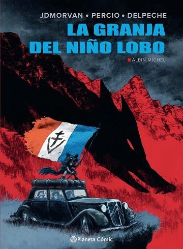 LA GRANJA DEL NIÑO LOBO | 9788411404723 | MORVAN, JEAN-DAVID / PERCIO, FACUNDO / DELPECHE, PATRICIO