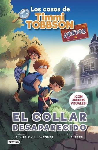 EL COLLAR DESAPARECIDO LOS CASOS DE TIMMI TOBBSON JUNIOR 2. | 9788408267577 | WAGNER, J.I.