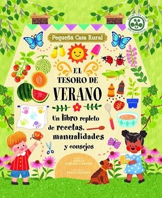 EL TESORO DE VERANO. UN LIBRO REPLETO DE RECETAS, MANUALIDADES Y CONSEJOS | 9788419028297 | FERRARO-FANNING, ANGELA