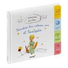 DESCUBRO LOS COLORES CON EL PRINCIPITO | 9788411503662 | ANTOINE DE SAINTEXUPERY