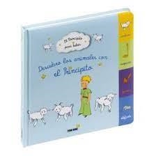 DESCUBRO LOS ANIMALES CON EL PRINCIPITO | 9788411503648 | ANTOINE DE SAINTEXUPERY